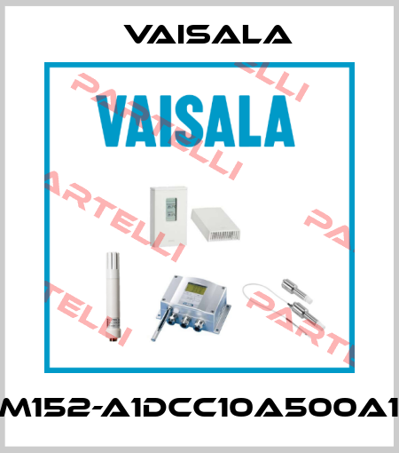 DM152-A1DCC10A500A1X Vaisala