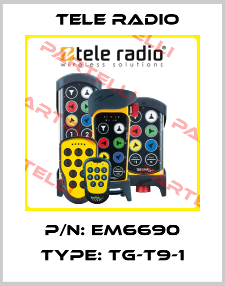 P/N: EM6690 Type: TG-T9-1 Tele Radio