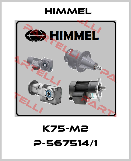 K75-M2 P-567514/1 HIMMEL