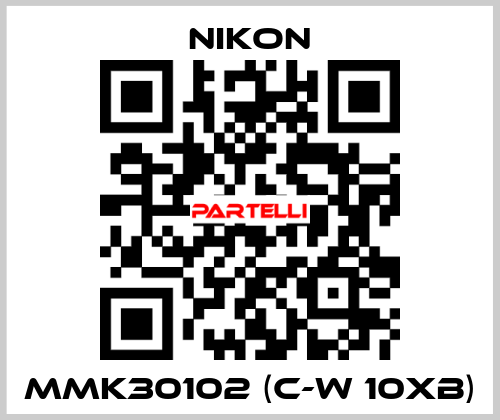 MMK30102 (C-W 10xB) Nikon