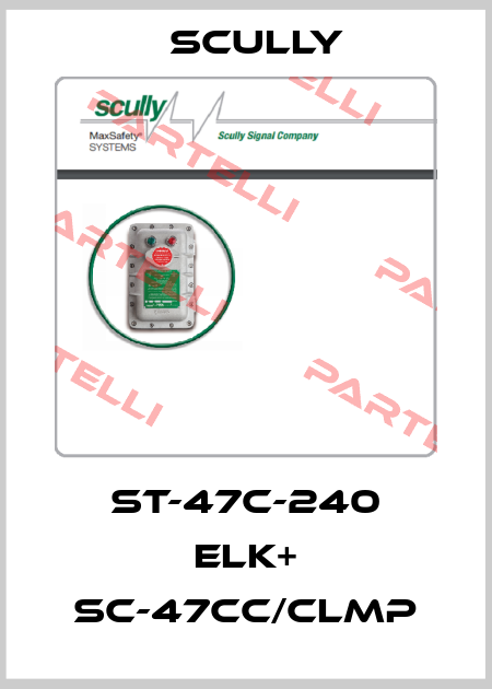 ST-47C-240 ELK+ SC-47CC/CLMP SCULLY