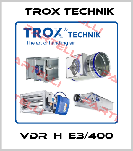 VDR‐H‐E3/400 Trox Technik