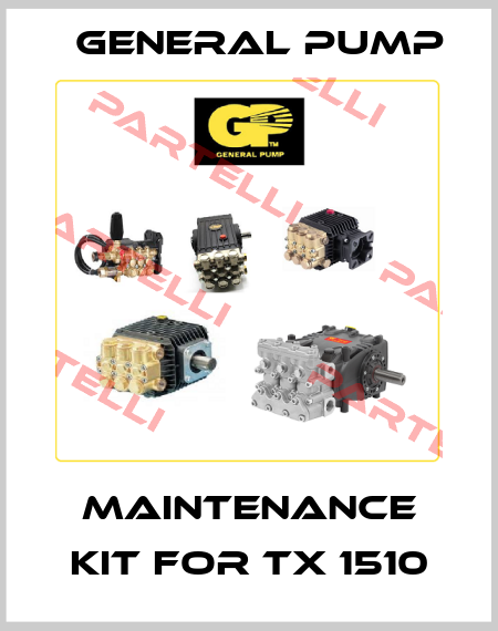 maintenance kit for TX 1510 General Pump