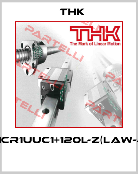 SHW21CR1UUC1+120L-Z(LAW-42451)  THK