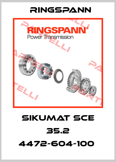 SIKUMAT SCE 35.2 4472-604-100  Ringspann