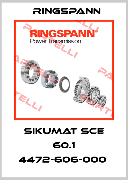 SIKUMAT SCE 60.1 4472-606-000  Ringspann