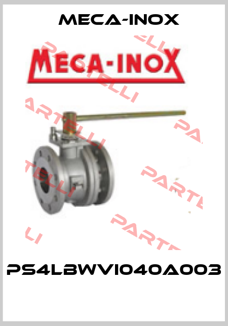 PS4LBWVI040A003  Meca-Inox