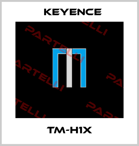 TM-H1X Keyence