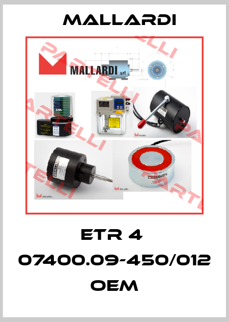 ETR 4  07400.09-450/012 OEM Mallardi