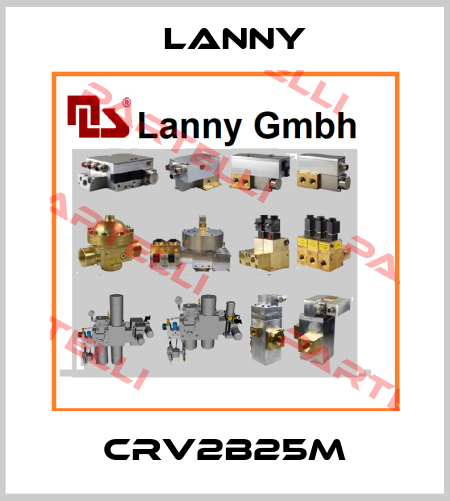 CRV2B25M Lanny