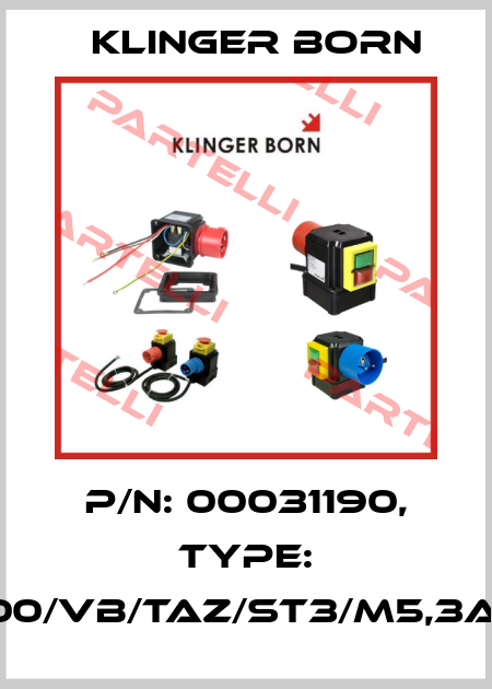 p/n: 00031190, Type: K900/VB/TAZ/ST3/M5,3A/KL Klinger Born