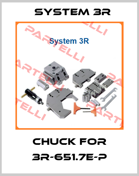 Chuck for 3R-651.7E-P System 3R