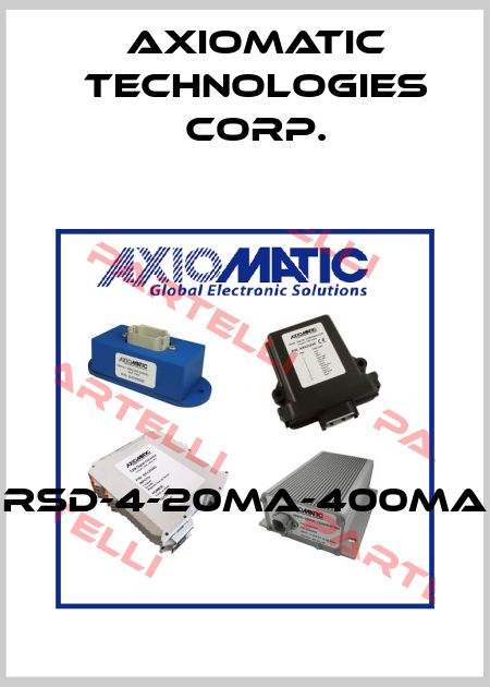 RSD-4-20MA-400MA Axiomatic Technologies Corp.