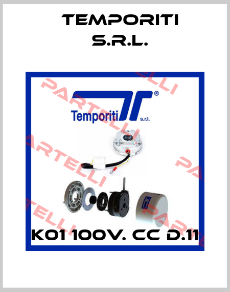 K01 100V. CC D.11 Temporiti