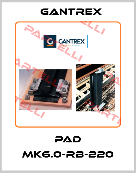 PAD MK6.0-RB-220 Gantrex