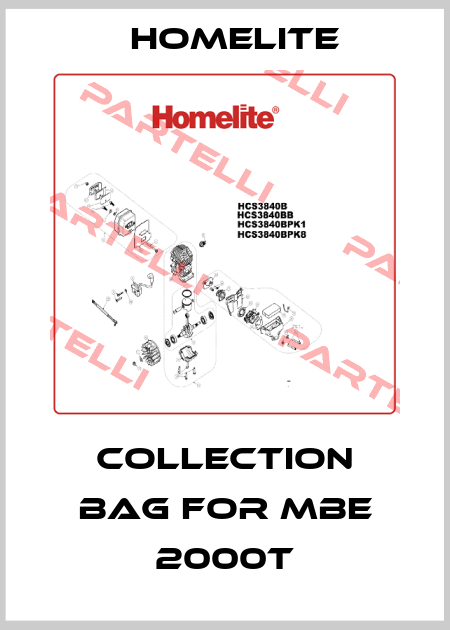 Collection bag for MBE 2000T Homelite