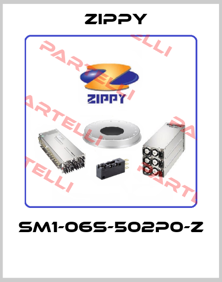 SM1-06S-502P0-Z  Zippy
