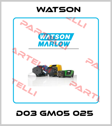  D03 GM05 025  Watson