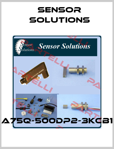 A75Q-500DP2-3KCB1 Sensor Solutions