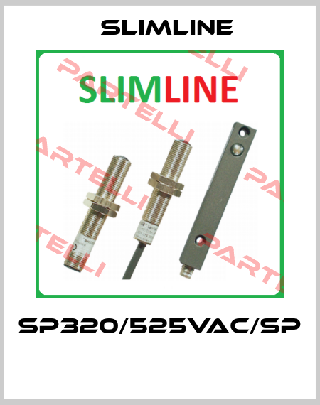 SP320/525VAC/SP  Slimline
