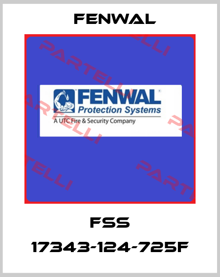 FSS 17343-124-725F FENWAL