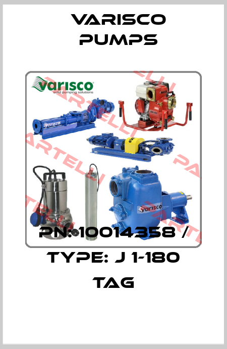PN: 10014358 / Type: J 1-180 TAG Varisco pumps