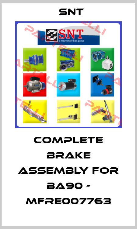 Complete brake assembly for BA90 - MFRE007763 SNT