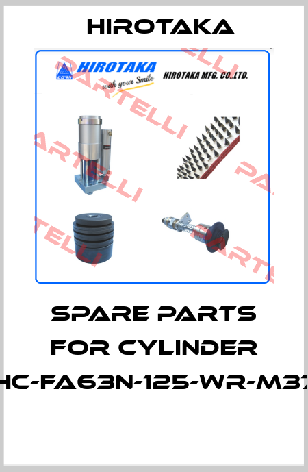 SPARE PARTS FOR CYLINDER THC-FA63N-125-WR-M377  Hirotaka