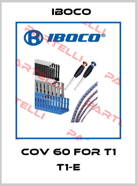 COV 60 for T1 T1-E Iboco