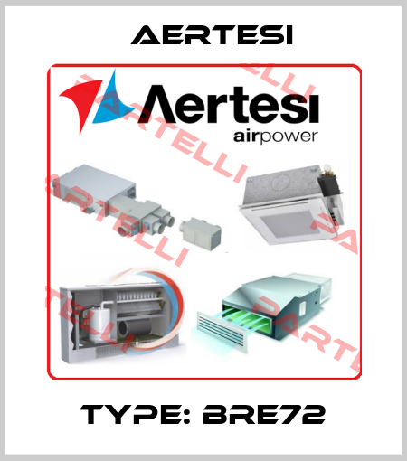 Type: BRE72 Aertesi