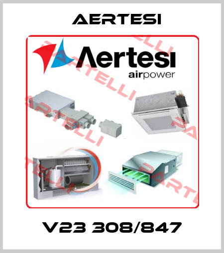 V23 308/847 Aertesi