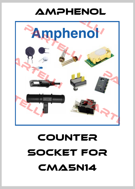 counter socket for CMA5N14 Amphenol