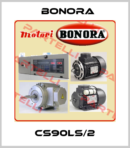 CS90LS/2 Bonora