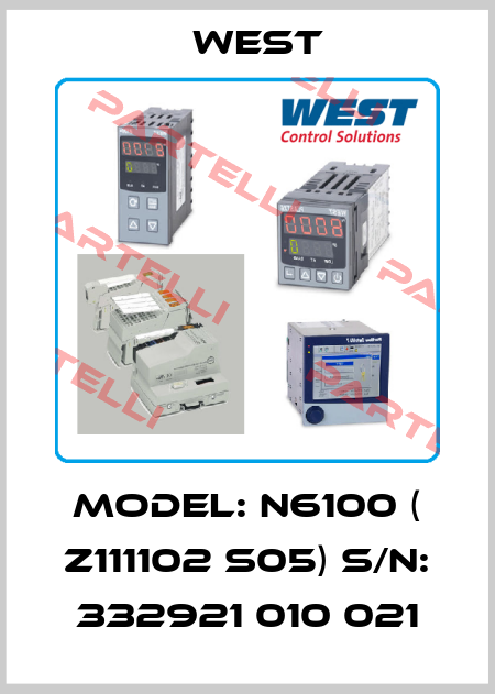 Model: N6100 ( Z111102 S05) S/N: 332921 010 021 West