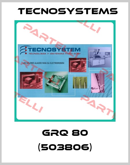 GRQ 80 (503806) TECNOSYSTEMS