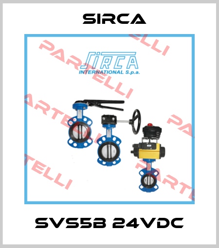 SVS5B 24VDC Sirca