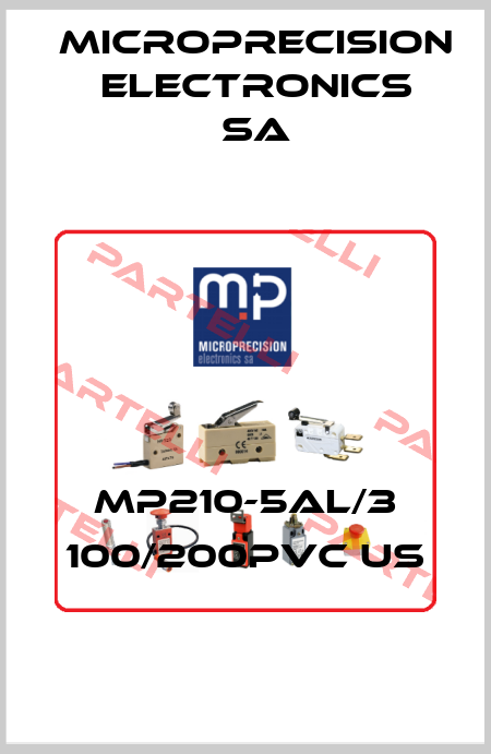 MP210-5AL/3 100/200PVC US Microprecision Electronics SA