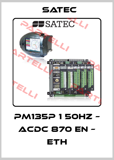 PM135P 1 50HZ – ACDC 870 EN – ETH Satec