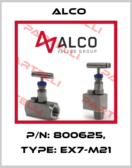 P/N: 800625, Type: EX7-M21 Alco