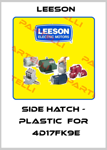 side hatch - plastic  for С4D17FK9E Leeson