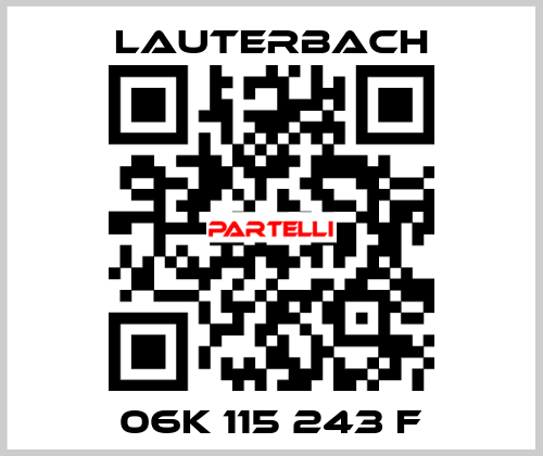 06K 115 243 F Lauterbach