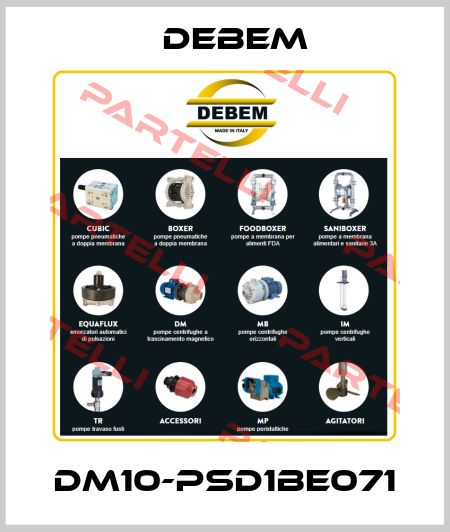 DM10-PSD1BE071 Debem