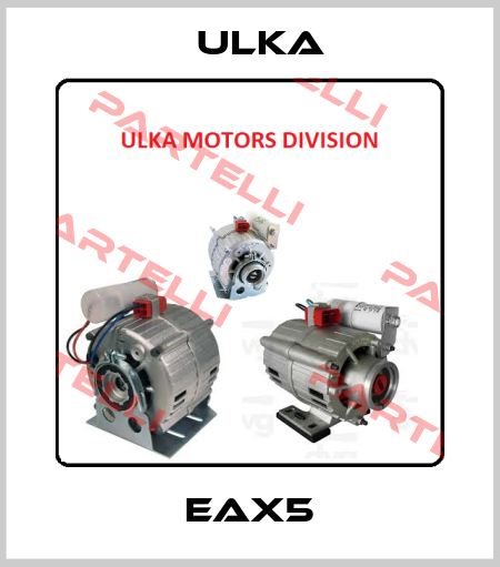 EAX5 Ulka