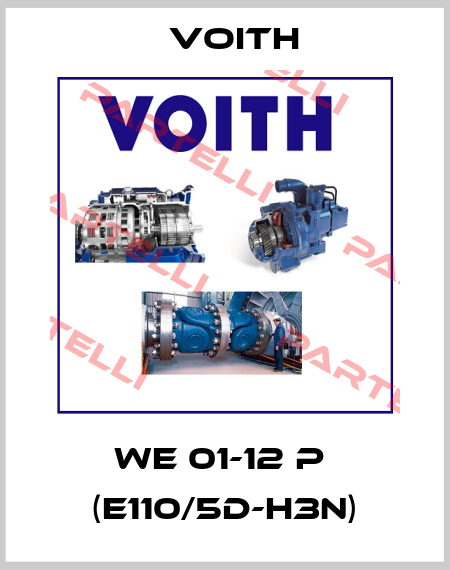 WE 01-12 P  (E110/5D-H3N) Voith