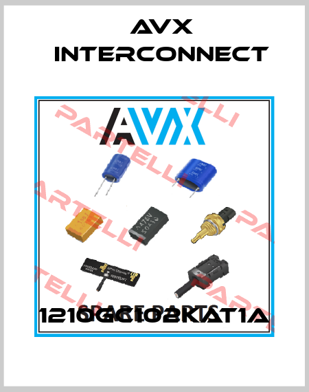 1210GC102KAT1A AVX INTERCONNECT