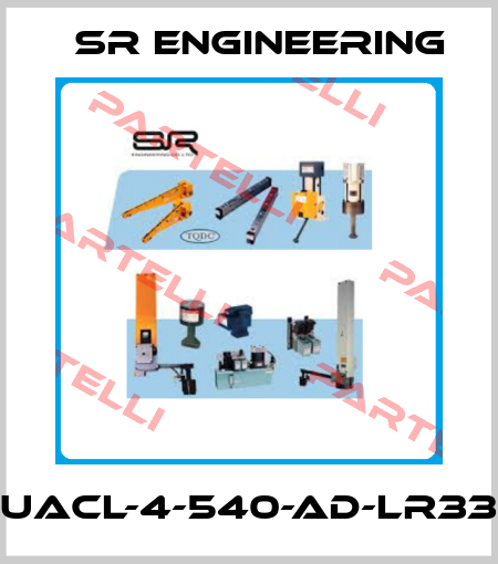 UACL-4-540-AD-LR33 SR Engineering