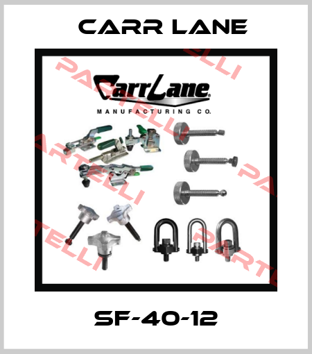 SF-40-12 Carr Lane