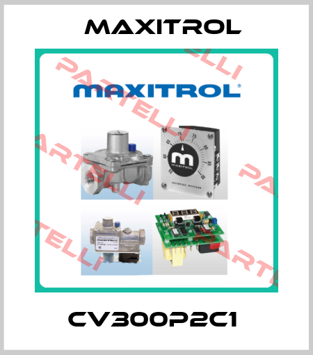 CV300P2C1  Maxitrol