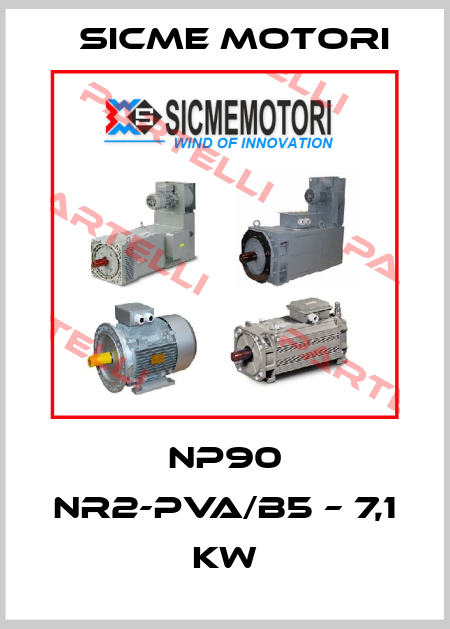 NP90 NR2-PVA/B5 – 7,1 Kw Sicme Motori