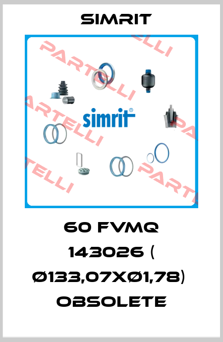 60 FVMQ 143026 ( Ø133,07xØ1,78)  obsolete SIMRIT